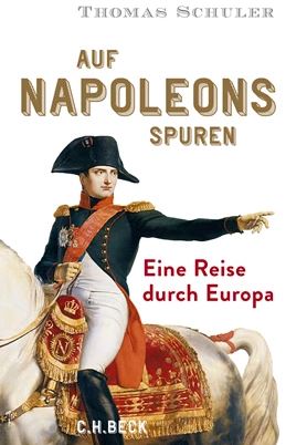 Auf-Napoleons-Spuren-Eine-Reise-durch-Europa