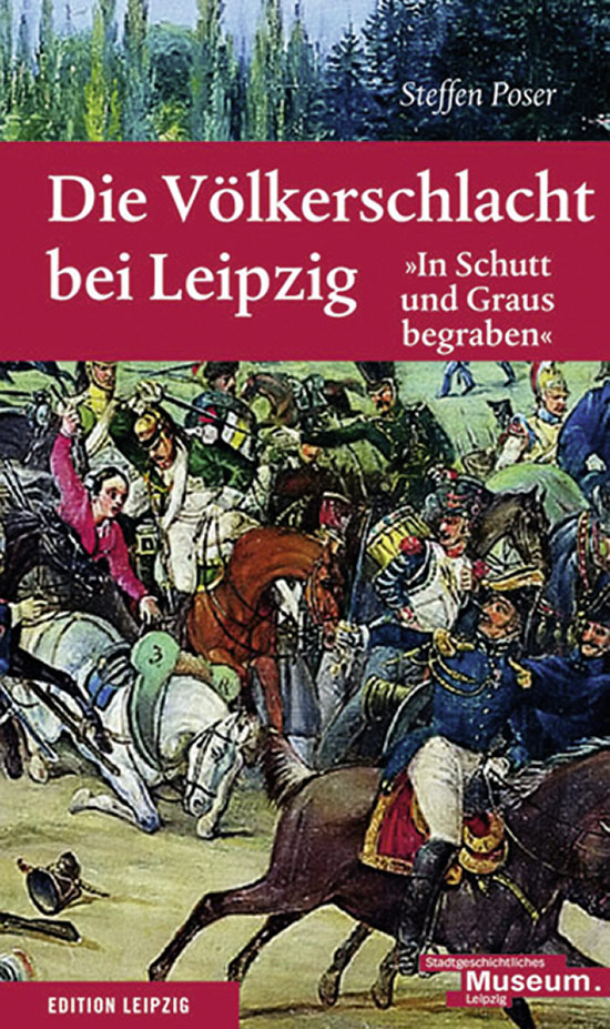 Die-Völkerschlacht-bei-Leipzig_In-Schutt-und-Graus-begraben