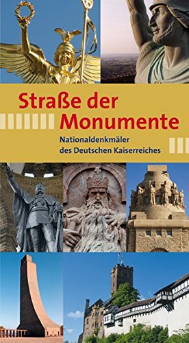 Straße-der-Monumente-Nationaldenkmäler-des-Deutschen-Kaiserreichesjpg