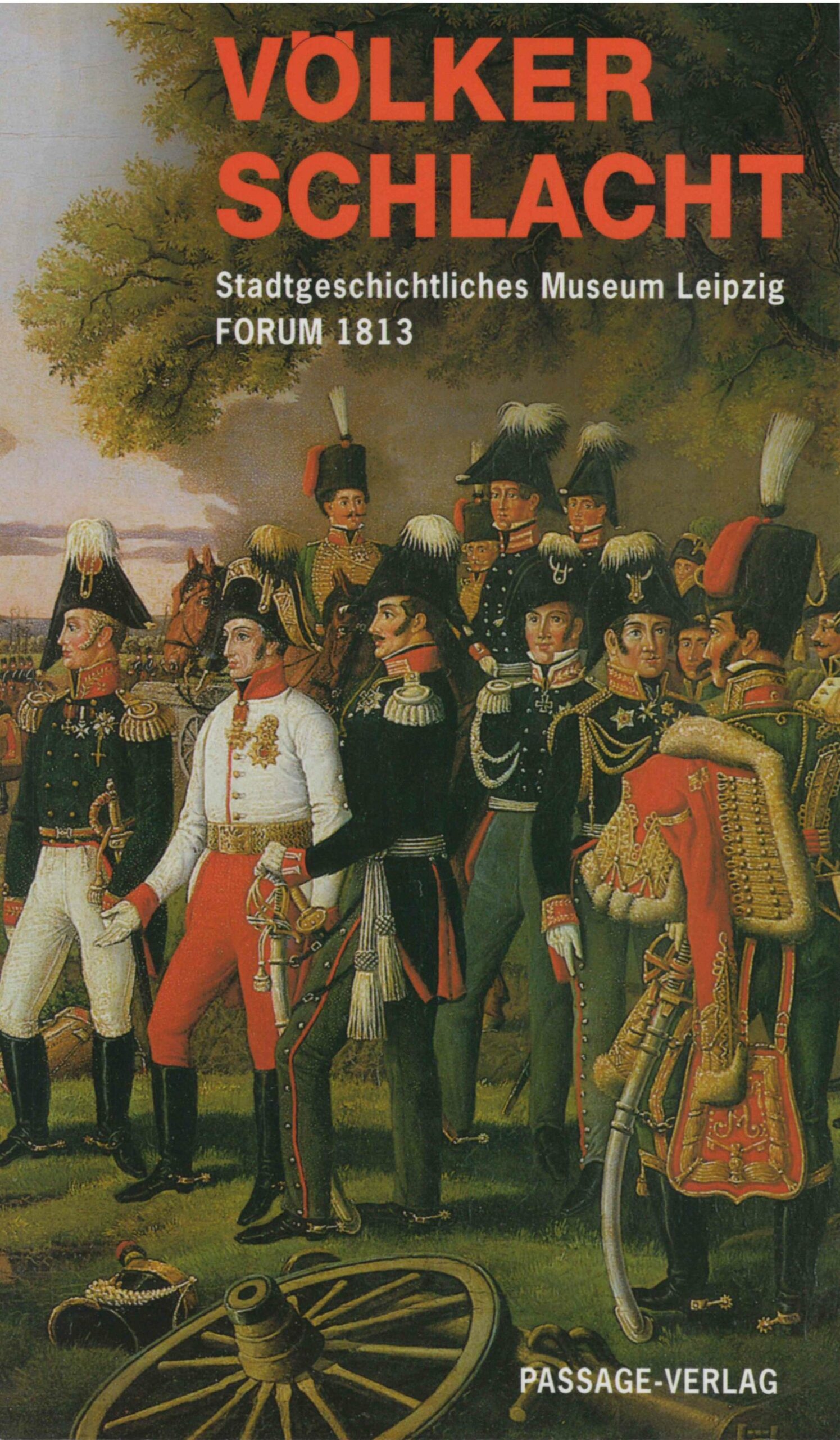 Völkerschlacht-Forum1813